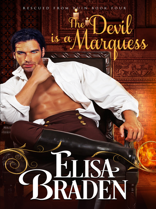 Title details for The Devil Is a Marquess by Elisa Braden - Available
